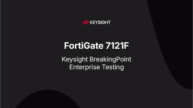 BreakingPoint & FortiGate 7121F (Part 2) | SSL Performance Test